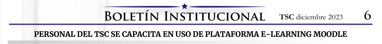 Cabecera del boletín institucional del Tribunal Superior de Cuentas de diciembre de 2023, página 6, con el titular: Personal del TSC se capacita en uso de plataforma e-learning Moodle.